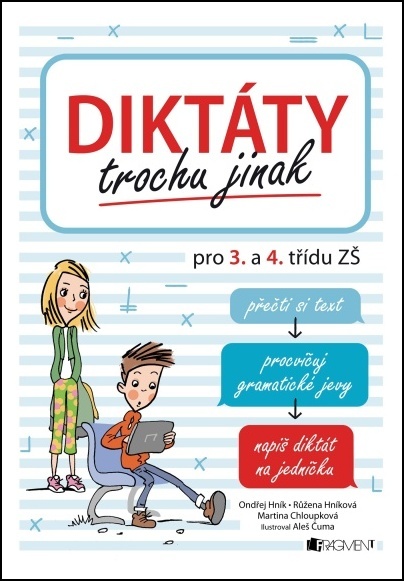 Diktáty trochu jinak pro 3. a 4. třídu ZŠ - Ondřej Hník - 978-80-253-3778-3