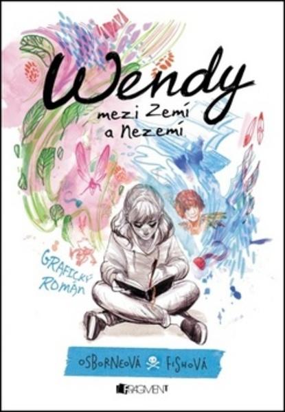 Wendy mezi Zemí a Nezemí - 978-80-253-3781-3