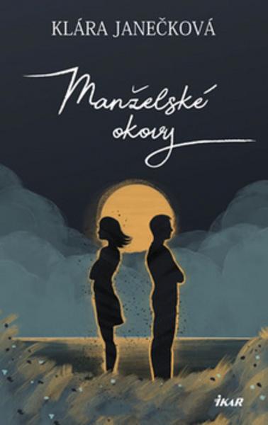 Manželské okovy - 978-80-249-3662-8