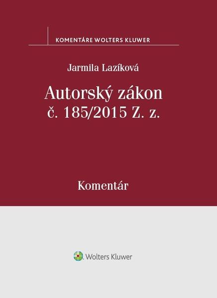 Levně Autorský zákon č. 185/2015 Z. z