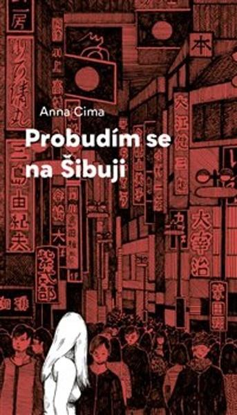Probudím se na Šibuji - 978-80-7432-912-8