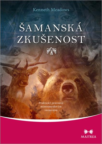 Šamanská zkušenost - 978-80-7500-390-4