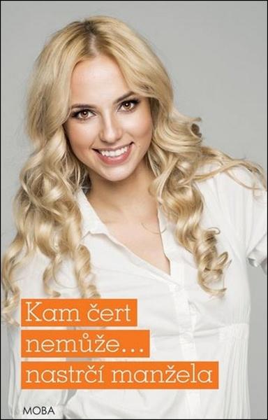 Kam čert nemůže… nastrčí manžela - 978-80-243-8310-1