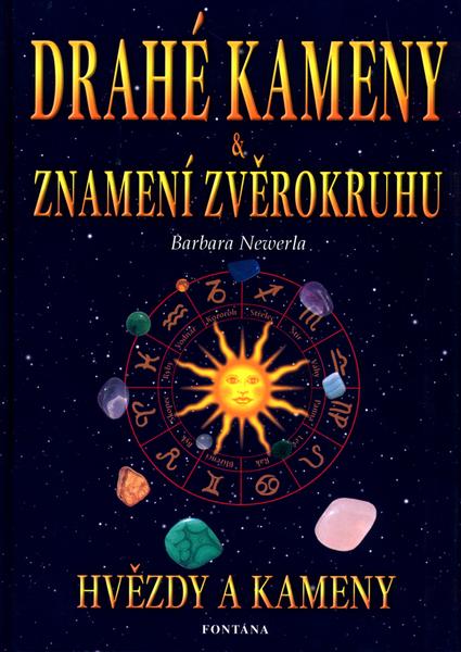 Drahé kameny a znamení zvěrokruhu - 80-7336-043-8