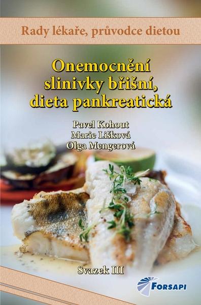 Levně Onemocnění slinivky břišní, dieta pankreatická - Pavel Kohout
