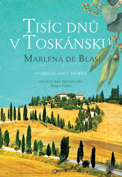 Tisíc dnů v Toskánsku - 978-80-7565-339-0