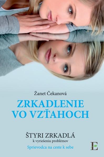 Zrkadlenie vo vzťahoch - 978-80-8197-154-9