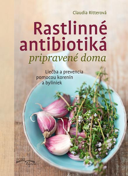 Levně Rastlinné antibiotiká pripravené doma
