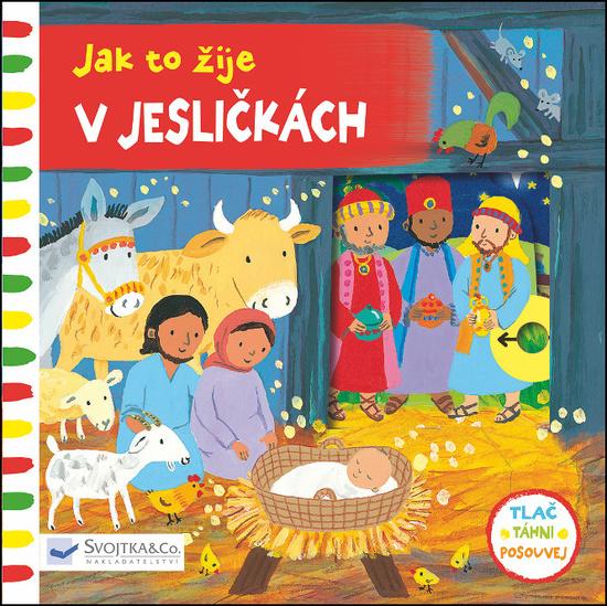 Levně Jak to žije V jesličkách