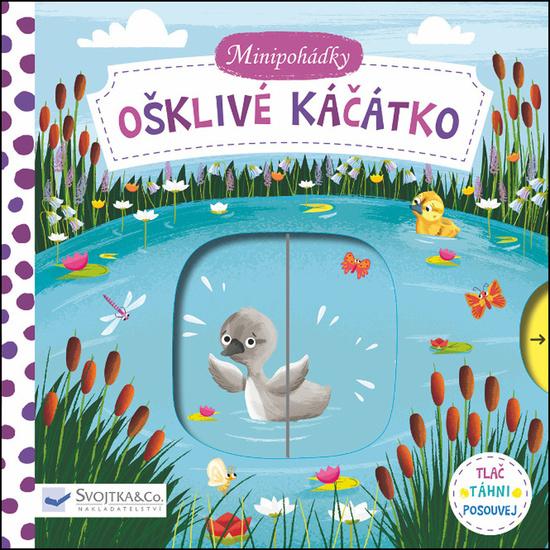 Minipohádky Ošklivé káčátko - 978-80-256-2347-3
