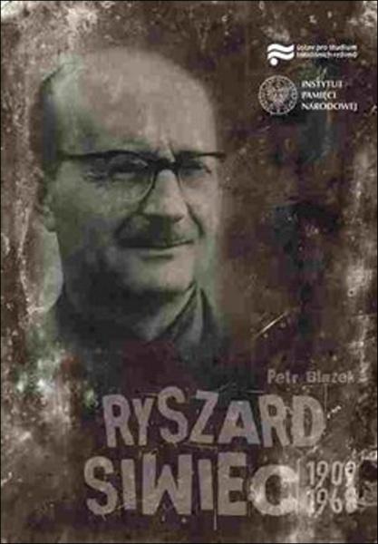 Ryszard Siwiec 1909–1968 - 978-80-87912-33-1