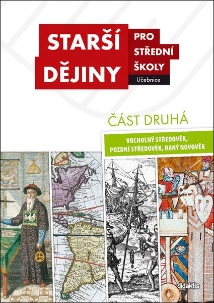 Levně Starší dějiny pro střední školy část druhá