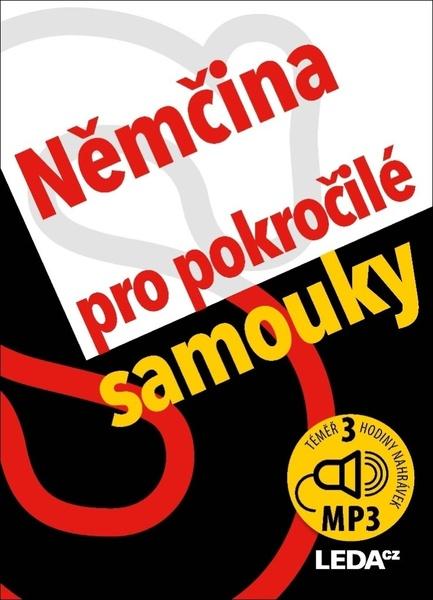 Němčina pro pokročilé samouky - 978-80-7335-532-6