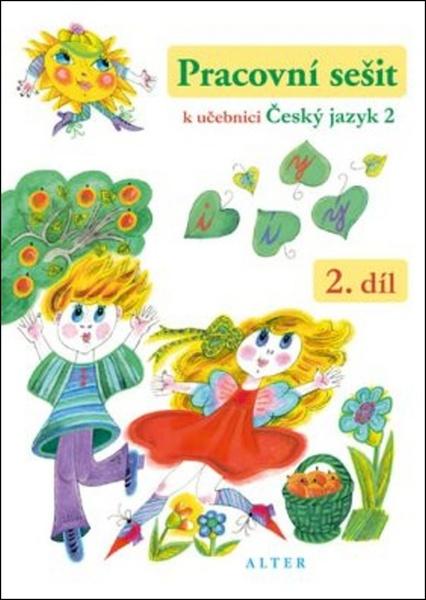 Pracovní sešit k učebnici Český jazyk 2, 2. díl - 978-80-7245-357-3