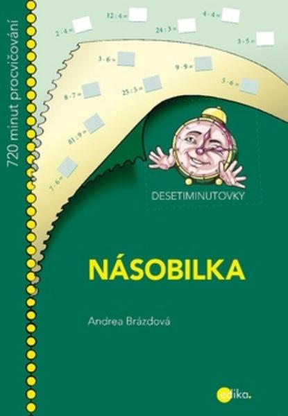 Desetiminutovka Násobilka - 978-80-266-1299-5