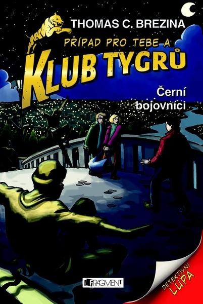 Klub Tygrů Černí bojovníci - 978-80-253-1375-6