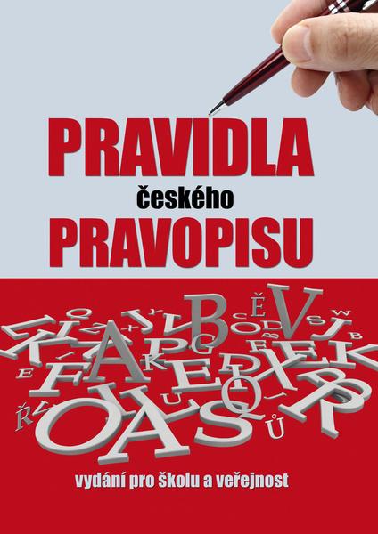 Pravidla českého pravopisu - 978-80-7451-169-1