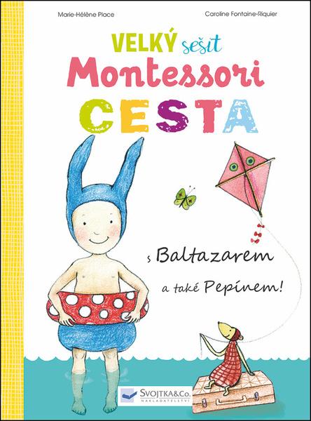 Velký sešit Montessori Cesta - 978-80-256-2288-9