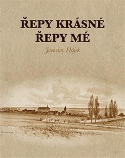 Řepy krásné, Řepy mé - 978-80-905787-7-7