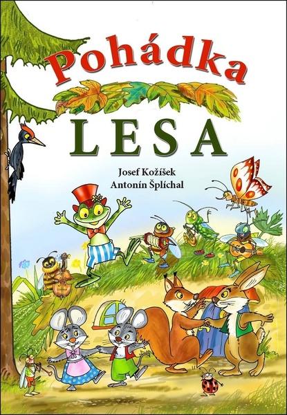 Pohádka lesa - 978-80-7451-686-3