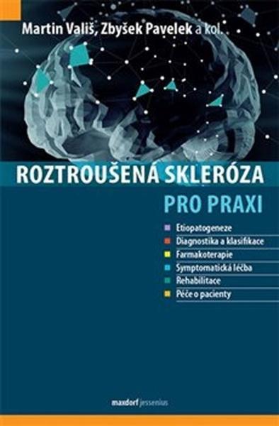 Roztroušená skleróza pro praxi - 978-80-7345-573-6