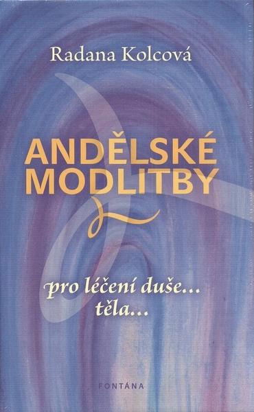 Andělské modlitby - 978-80-7336-658-2