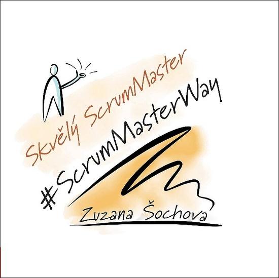 Skvělý ScrumMaster - 978-80-251-4927-0