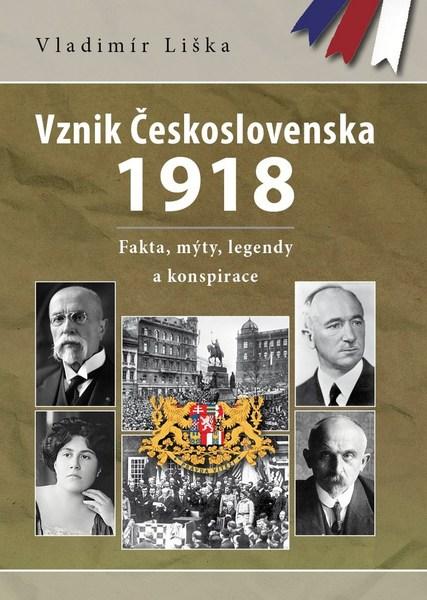 Vznik Československa 1918 - 978-80-7597-146-3