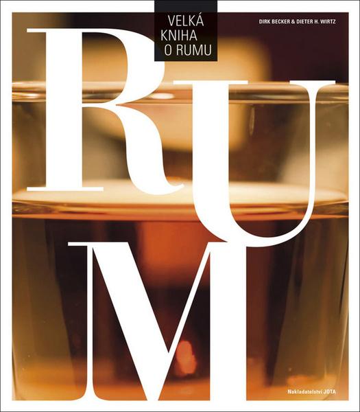 Levně Velká kniha o rumu