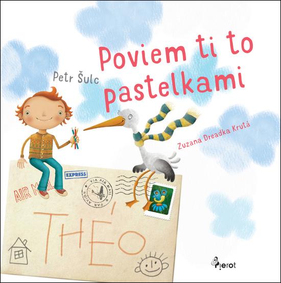 Levně Poviem ti to pastelkami