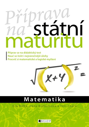 Příprava na státní maturitu Matematika - 978-80-253-3767-7