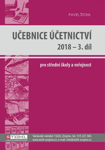 Učebnice Účetnictví 2018 - 3. díl - 978-80-88221-16-6