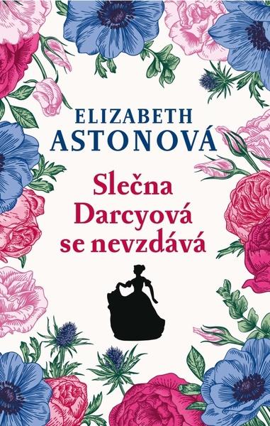 Levně Slečna Darcyová se nevzdává