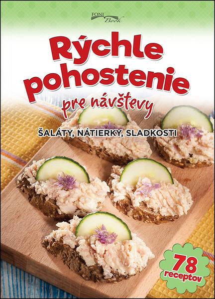 Levně Rýchle pohostenie pre návštevy