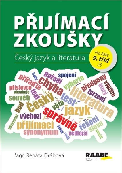 Levně Přijímací zkoušky Český jazyk a literatura
