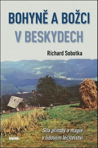 Bohyně a božci v Beskydech - 978-80-7433-242-5