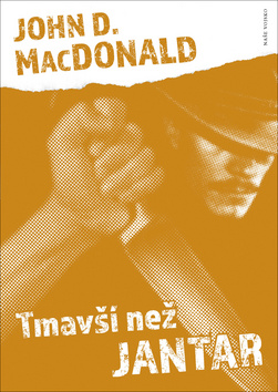 Tmavší než jantar - 978-80-206-1715-6