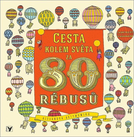 Cesta kolem světa za 80 rébusů - 978-80-00-05098-0