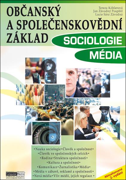 Občanský a společenskovědní základ Sociologie Média - 978-80-7402-239-5
