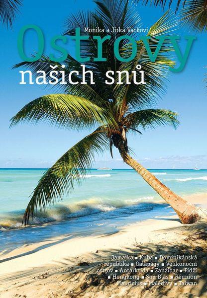 Ostrovy našich snů - 978-80-904770-4-9