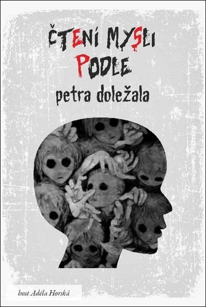 Čtení mysli podle Petra Doležala - 978-80-87979-08-2