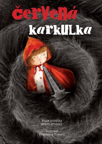 Červená karkulka - 978-80-206-1741-5