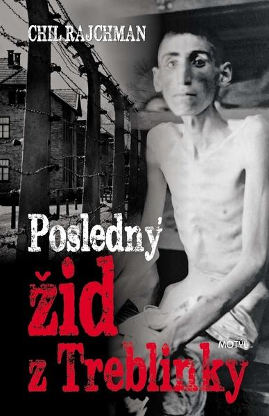 Posledný žid z Treblinky - 978-80-8164-155-8