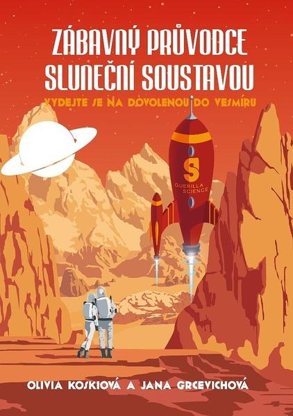 Zábavný průvodce sluneční soustavou - 978-80-264-2087-3