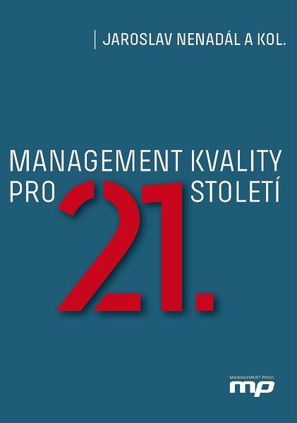 Management kvality pro 21. století - 978-80-7261-561-2