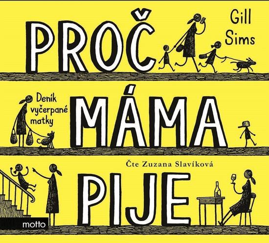 Proč máma pije