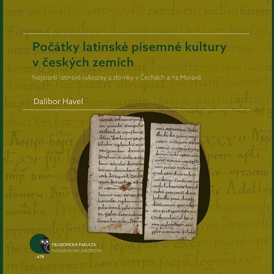 Levně Počátky latinské písemné kultury v českých zemích