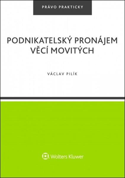Levně Podnikatelský pronájem věcí movitých