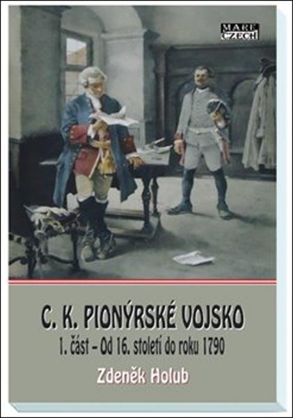 C.K. Pionýrské vojsko - 978-80-88215-20-2
