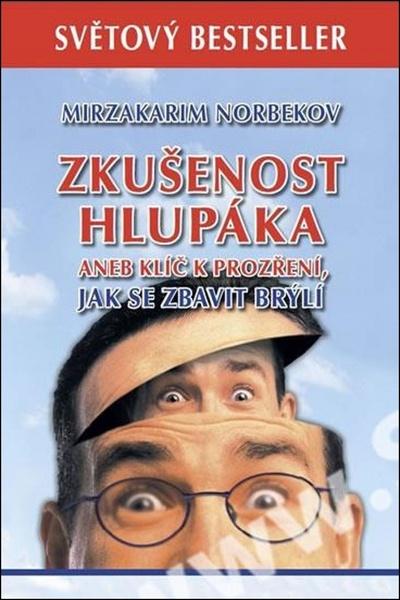 Zkušenost hlupáka aneb klíč k prozření - 978-80-906948-0-4